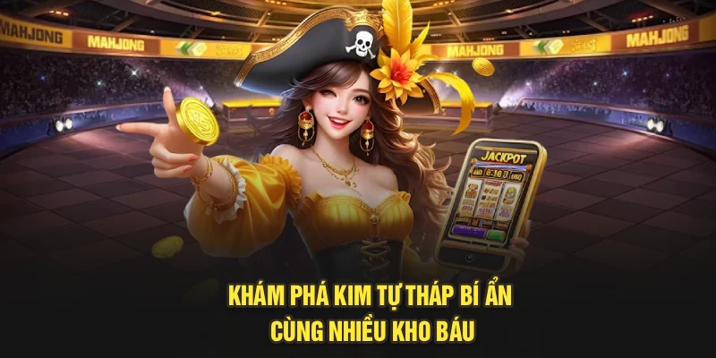 Khám phá kim tự tháp bí ẩn cùng nhiều kho báu