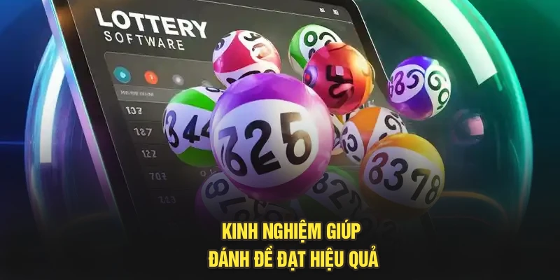 Kinh nghiệm giúp đánh đề đạt hiệu quả