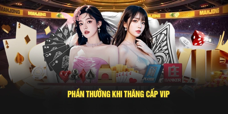 Phần thưởng khi thăng cấp VIP
