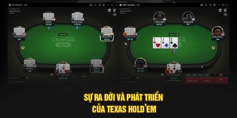 Sự ra đời và phát triển của Texas Hold’em